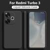 Для Redmi Turbo 3 Turbo3 чехол жидкий силиконовый защитный чехол для камеры задняя крышка телефона чехол для Xiaomi Redmi Turbo 3 Turbo3 мягкий чехол из ТПУ