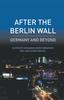 Книга After the Berlin Wall : Germany and Beyond