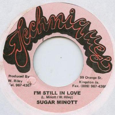 7-дюймовая пластинка SUGAR MINOTT - I'm Still In Love none Techniques 1987 Ямайка Регги, Ска и Даб Б/У