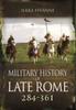 Книга Military History of Late Rome 284 361