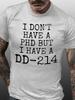 Dd214 Veteran Unisexs Short Sleeve Tshirt Funny Crew Neck Text Tee Shirts