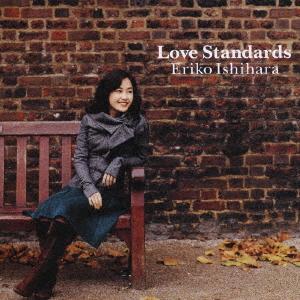 CD ИСИХАРА ЭРИКО LOVE STANDARDS PCCY30114 Pony Canyon 2006 Япония Джаз Б/у