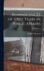 Книга Reminiscences of Sixty Years In Public Affairs Volume 2