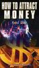 Книга How To Attract Money, Revised Edition