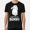 I Just Love My Bunny T-Shirt S-5XL Best T-Shirt
