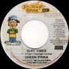 7inch Record QUEEN IFRICA - Nuff Vibes IYFM012007 In Your Face Mu 2007 Jamaica Reggae, Ska & Dub Used