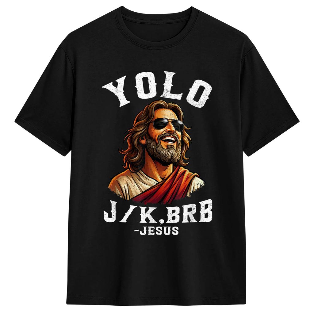 Унисекс Футболка Пасха Yolo Jk BRB Иисус Футболки Трендовые Летняя Футболка Streetwear 100% Хлопок Топы Идея для Подарка