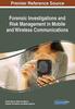 Книга Forensic Investigations and Risk Management In Mobile and Wireless Communications
