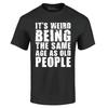 It's Weird Being the Same Age As Old People T-shirt Popular Shirts