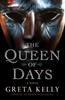 Книга The Queen of Days : A Novel