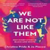 We Are Not Like Them by Jo Piazza Paperback Book 9780008335977