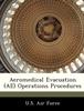 The Aeromedical Evacuation (Ae) Operations Procedures Book