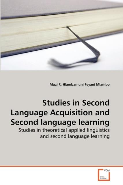 The Studies In Second Language Acquisition and Second Language Learning Book