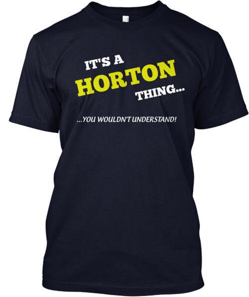 It's A Horton Thing T-Shirt Made in the USA Size S to 5XL