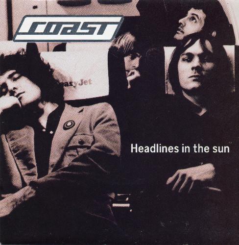 7inch Record COAST - Headlines In The Sun SUGA12V Sugar 1996 UK Rock Used