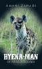 Книга The Hyena-Man of Africa Solved