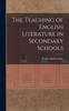 Книга The Teaching of English Literature In Secondary Schools