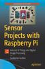 Книга Sensor Projects with Raspberry Pi : Internet of Things and Digital Image Processing