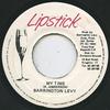 7inch Record BARRINGTON LEVY - My Time NONE Lipstick 1990 Jamaica Reggae, Ska & Dub Used