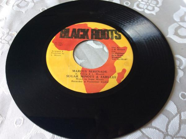 7-дюймовая пластинка SUGAR MINOTT & JAHLLIJJ - Marcus Serenade НИКАКОЙ Black Roots 1987 Ямайка Регги, Ска и Даб Б/У