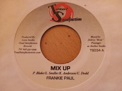 7-дюймовая пластинка FRANKIE PAUL - Mix Up TS034 Total Satisfact 2003 Ямайка Регги, Ска и Даб Б/у