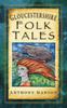 Книга Gloucestershire Folk Tales