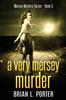 The A Very Mersey Murder : 5 Book