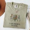 Comfort Colors® Gardening Graphic Tee: I Am Drawn To Soil Shirt and kids tshirt, Gardener Gift, Garden Lover Gift, Plant Lady Gift