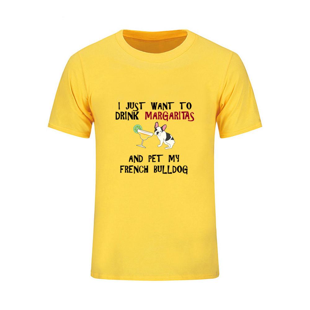Design Tee Shirt I Just Want To Drink Margaritas And Pet My Bulldog Hippie 3D