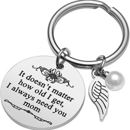 Mom Keychain Round Ring Faux Pearl Dangle Keyring No Matter How Old I Get I Always Need You Mom Keychain Mother Day Gift