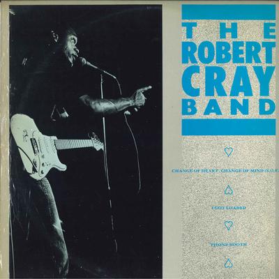 LP Пластинка ROBERT CRAY BAND - Change Of Heart, Change Of Mind (S. D1038T DEMON 1985 UK Блюз Б/У