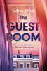 The The Guest Room : a Gripping Psychological Thriller Debut Book