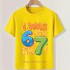 Birthday Six Seven Print Children Tshirts Summer Boys Casual Fashion Colorful Tops Kids Comfortable Oneck Short Sleeve Tees