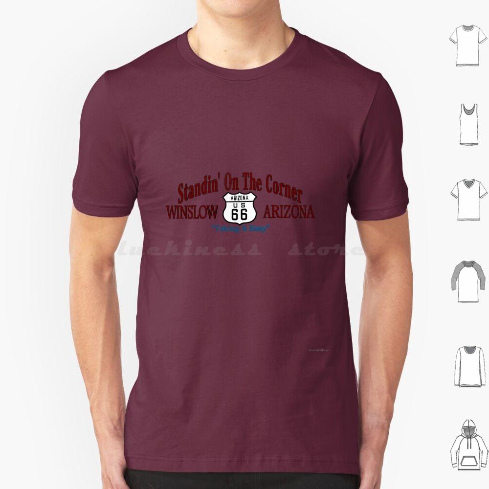 Standing On The Corner In Winslow Arizona T Shirt Big Size 100 Cotton Take It Easy Arizona Winslow Route 66