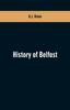 Книга History of Belfast