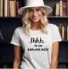 Shhh I’m On Airplane Mode Shirt, Funny Introvert Tee, Social Battery Low Tshirt, Anti Social Humor Shirt