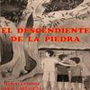 El Descendiente De La Piedra by Marco Antonio Garay Cartagena... 9780359644063
