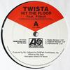 12-дюймовая пластинка TWISTA - Hit The Floor / Lavish PR3020503 Atlantic 2005 US Рэп и хип-хоп/R&B Б/У