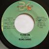7inch Record BLING DAWG - Floss On NONE Baby G Producti 2004 Jamaica Reggae, Ska & Dub Used