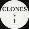 12-дюймовая пластинка НЕИЗВЕСТНЫЙ ИСПОЛНИТЕЛЬ - Clones 1 CLONES001 Clones 2004 Нидерланды Танцевальная и электронная музыка Б/у