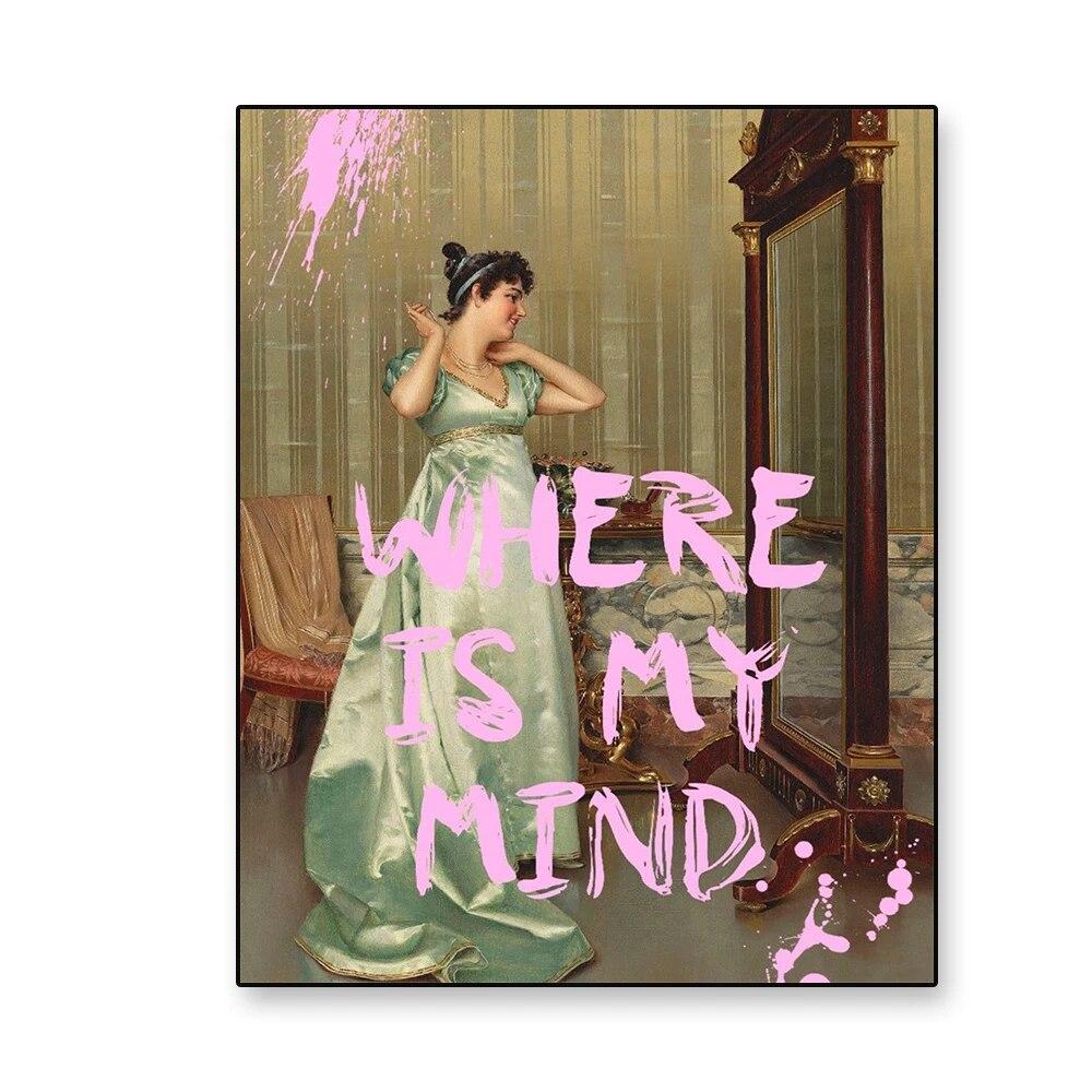 Funny Quote Poster Where Is My Mind Prints Vintage Altered Art Lady Portrait In the Boudoir Pink Quotes Canvas Painting Decor