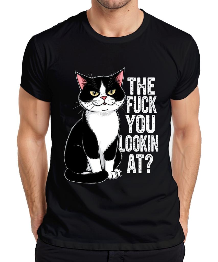 The Fuck You Lookin At Tuxedo Cat Grumpy Sarcastic Gift Mens T-Shirt