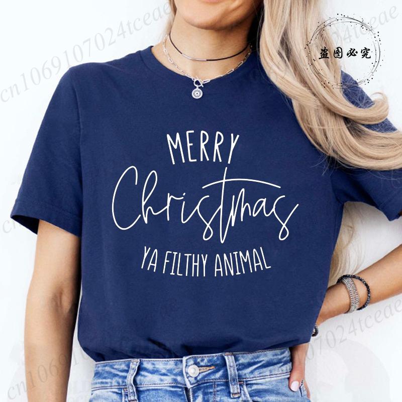 Fashion New Merry Christmas Ya Filthy Animal TShirt Unisex Unisex TShirt Christmas Saying Harajuku Streetwear TShirt Casual Tops