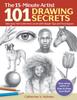 Книга 101 Drawing Secrets : Take Your Art To the Next Level with Simple Tips and Techniques