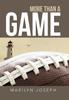 Книга More Than A Game by Marilyn Joseph - Hardback