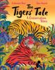 Книга The Tigers' Tale : A Conservation Story