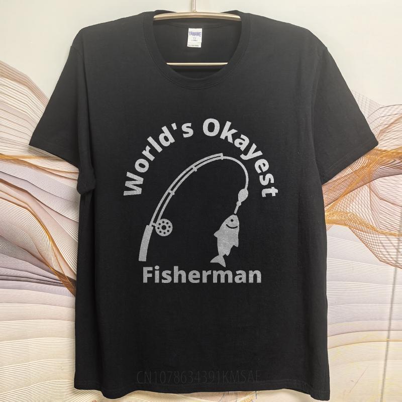 Cotton Summer For Her Tshirt Worlds Okayest Fisherman With Fishing Rod And Fish Short Sleeve New Arrived ONeck Tees