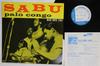 Виниловая пластинка SABU Palo Congo BLP1561BNST1561 BLUE NOTE 1984 Япония Джаз Б/у