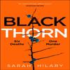 Black Thorn by Sarah Hilary Hardback Book 9781035003884