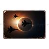 Fs In Solar Eclipse Metal Plaque Poster Party Painting Cinema Personalized Wall Mural Tin Sign Poster